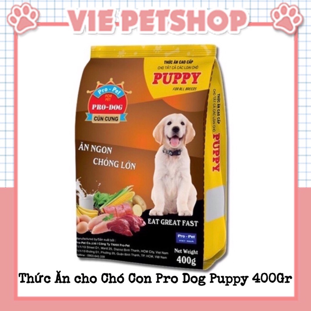 Thức Ăn Hạt PRO DOG PUPPY cho Chó Con Gói 400Gr | Vie PETSHOP