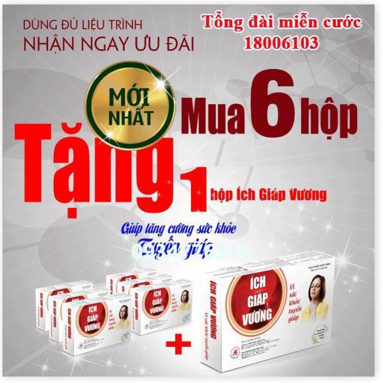 ✅ Ích giáp vương tăng cường sức khỏe tuyến Giáp ( Mua 6 hộp tặng 1 hộp )
