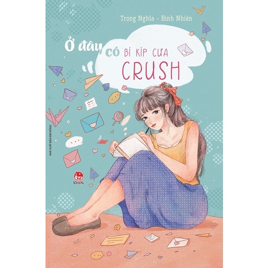 Sách-Ở đây có bí kíp cưa crush (Kim Đồng)