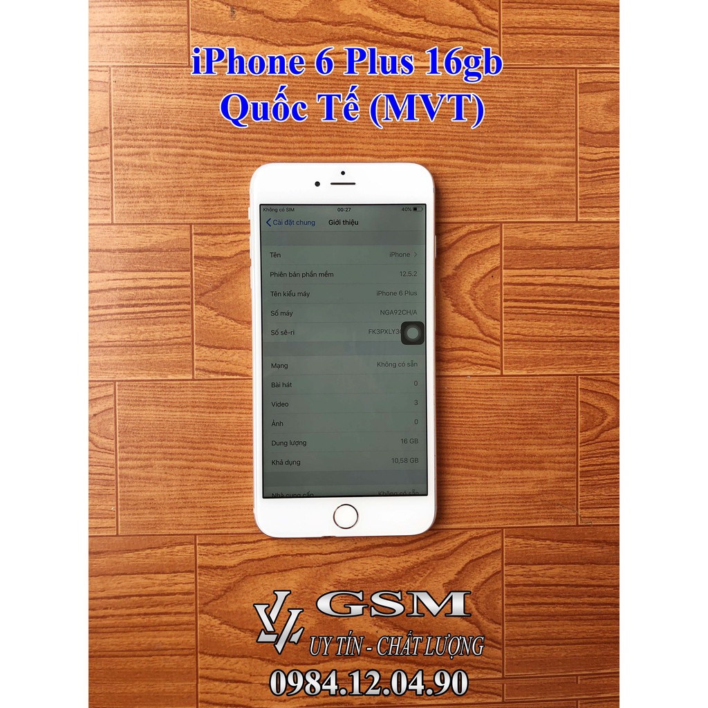 ĐIỆN THOẠI IPHONE 6PLUS QUỐC TẾ 16GB (MVT)