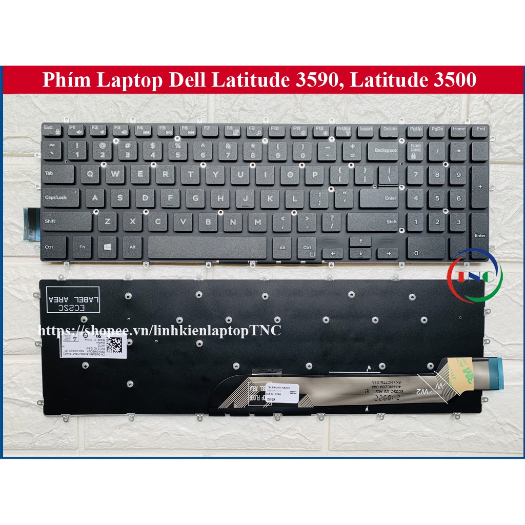 Bàn Phím Laptop Dell Latitude 3590 3500 Zin có Led / không Led - phím trong máy