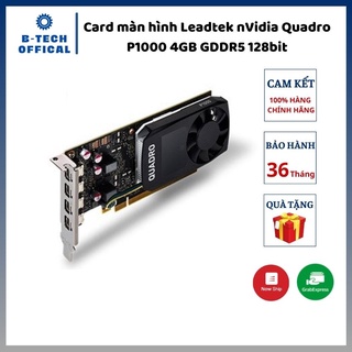 Mua Card màn hình Leadtek nVidia Quadro P1000 4 GB GDDR5 128bit - Hàng chính hãng