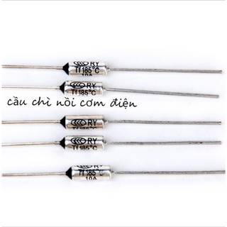 1 CẦU CHÌ NỒI CƠM ĐIỆN 10A 250VAC 185 ĐỘ