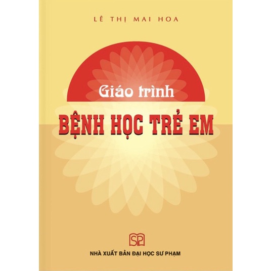 Sách - Giáo Trình Bệnh Học Trẻ Em