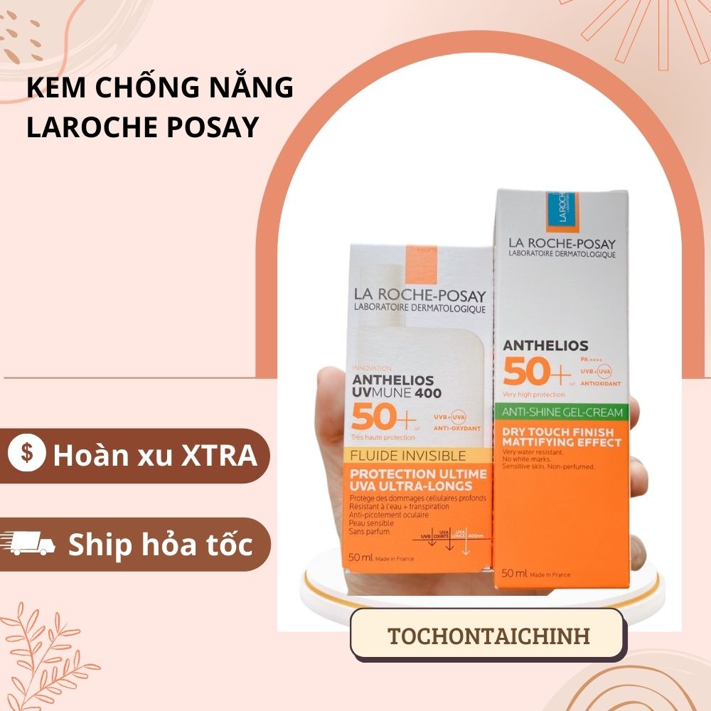 Kem chống nắng  LA ROCHE POSAY Dry touch Anti Shine Gel cho da dầu và LA ROCHE POSAY Anthelios Fluide Invisible MẪU MỚI