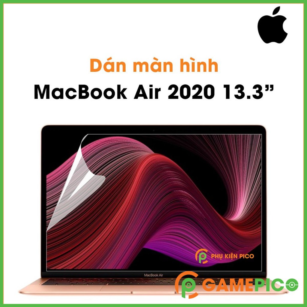 Dán màn hình Macbook Air, Macbook Pro 2012, 2013, 2014, 2015, 2016, 2017, 2018, 2019, 2020 13 inch, 13,3 inch, 15 inch