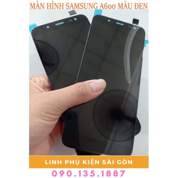 MÀN HÌNH SAMSUNG A600 MÀU ĐEN