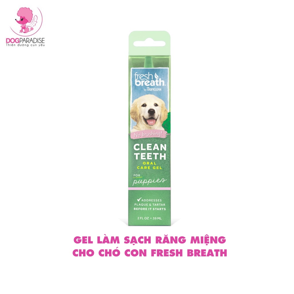 Gel làm sạch răng miệng Tropiclean cho chó con Fresh Breath 59ml  - Dog Paradise