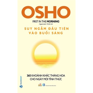 Sách - osho - suy ngẫm đầu tiên vào buổi sáng