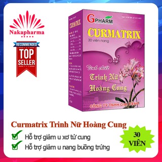 Curmatrix Trinh Nữ Hoàng Cung GPharm – Ngừa u xơ buồng trứng, u xơ tử cung, phì đại tuyến tiền liệt Cumartrix Cumatrix
