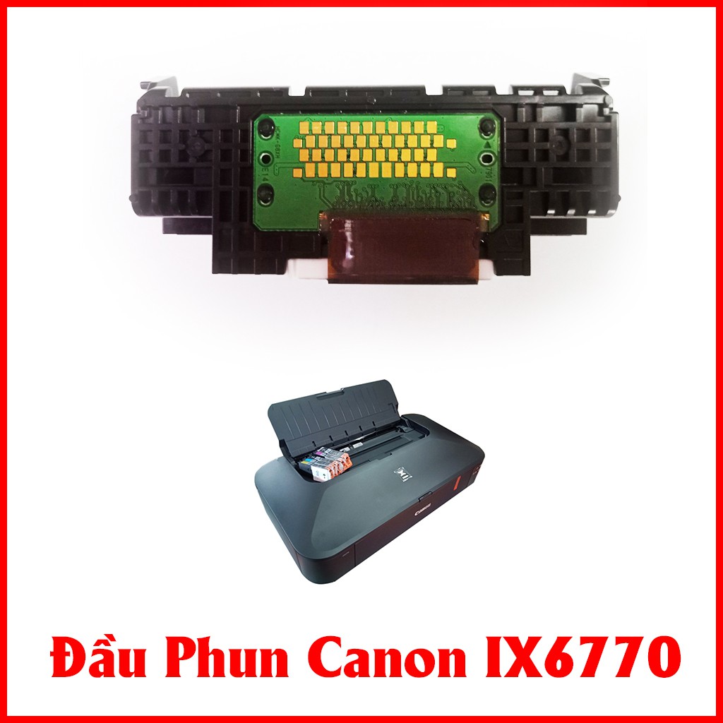 Đầu Phun Canon IX6770