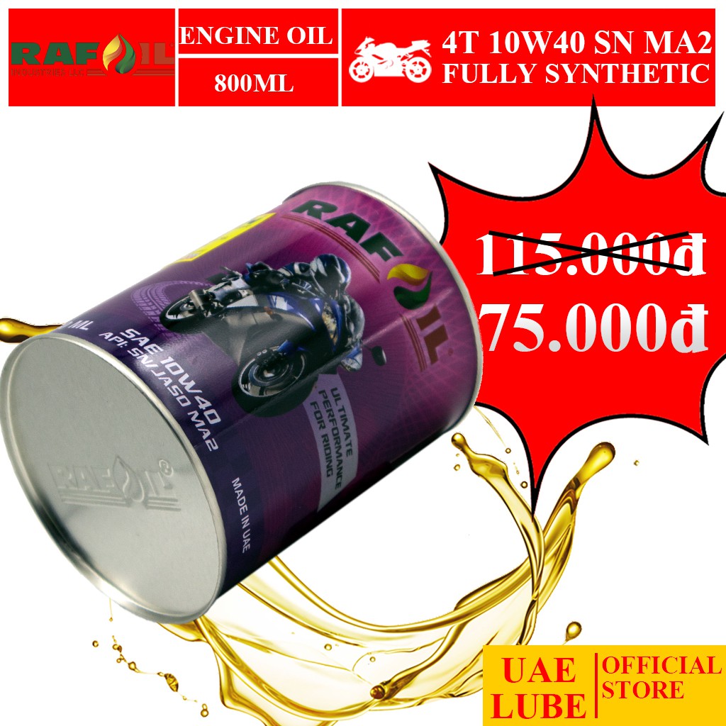 Nhớt Lon Tổng Hợp 100% Rafoil 10w40 - Dùng Cho Xe Mô Tô, Xe Số - Rafoil Fully-Synthetic - Made In UAE - Nhớt Rafoil