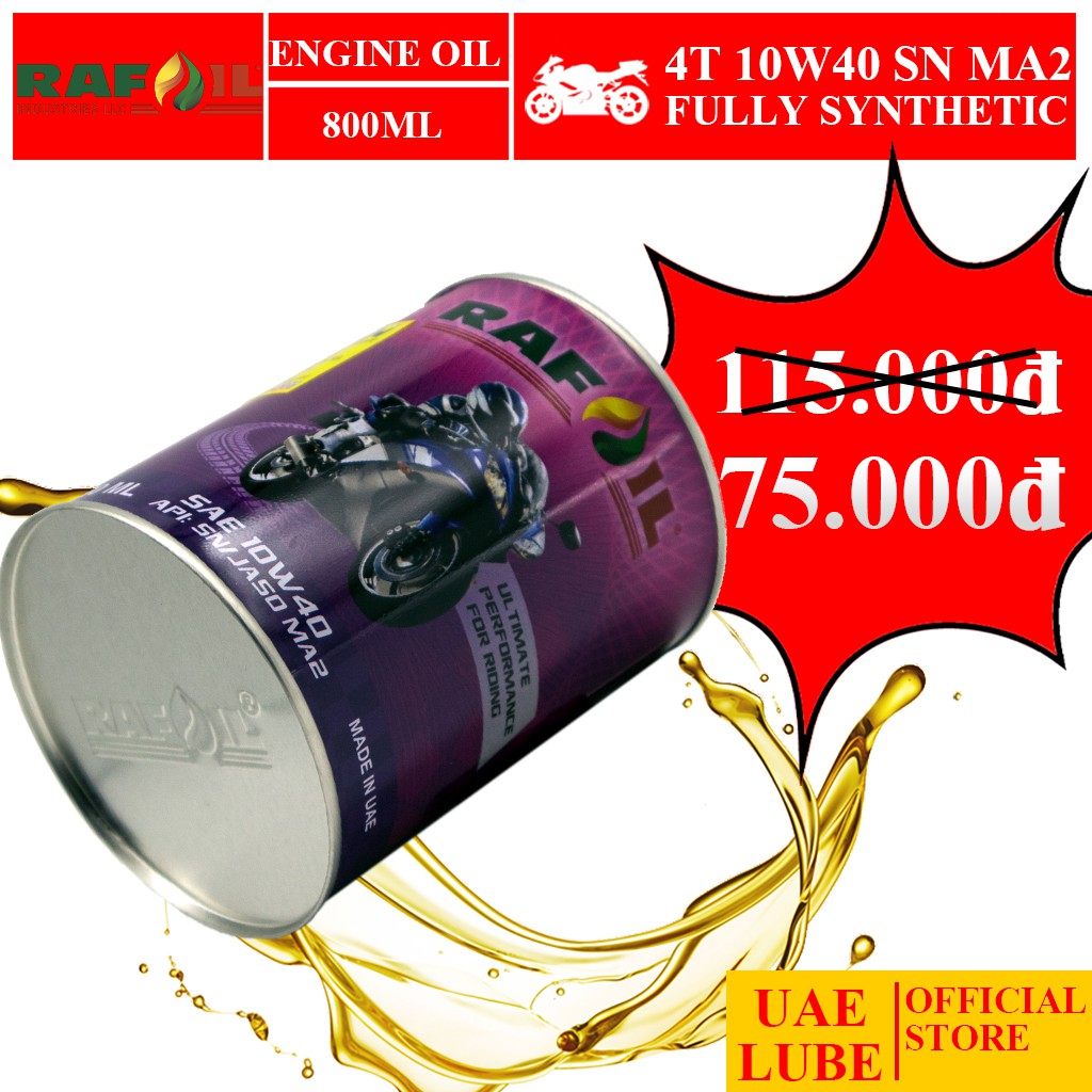 Nhớt Lon Tổng Hợp 100% Rafoil 10w40 - Dùng Cho Xe Mô Tô, Xe Số - Rafoil Fully-Synthetic - Made In UAE - Nhớt Rafoil