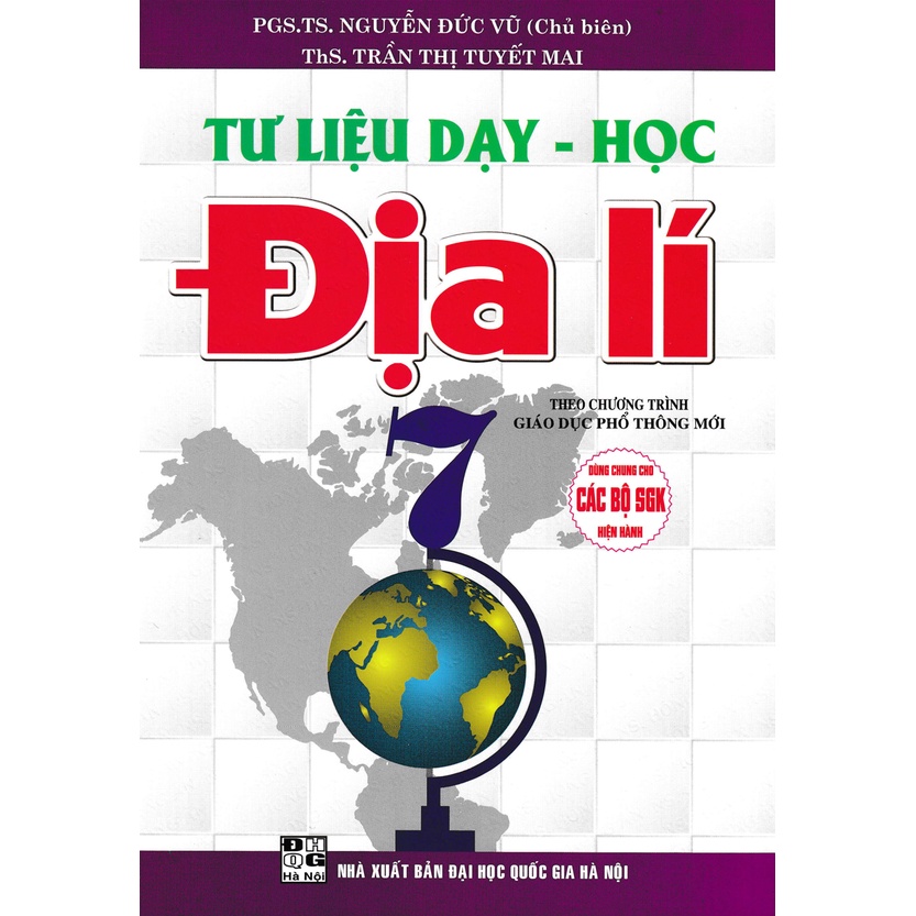 Sách - Tư Liệu Dạy - Học Địa Lí 7 (Theo Chương Trình GDPT Mới)