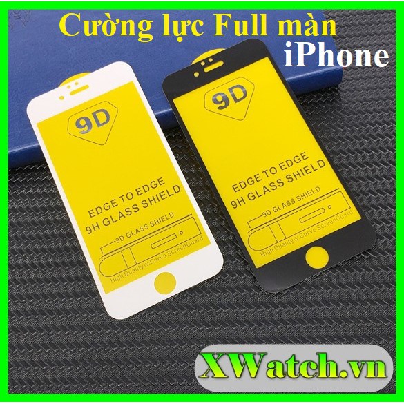 Cường lực Full màn IPHONE 6 / 6S/ 6PLUS/ 6SPLUS/ 7/ 7S / 8 / 7PLUS / 8PLUS / 7SPLUS