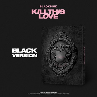 KILL THIS LOVE