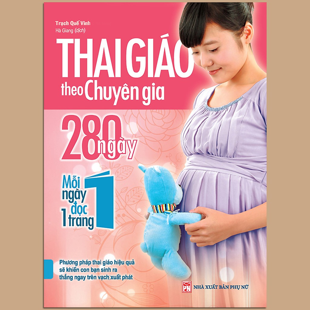 Sách - Thai giáo theo chuyên gia - 280 ngày, mỗi ngày đọc 1 trang