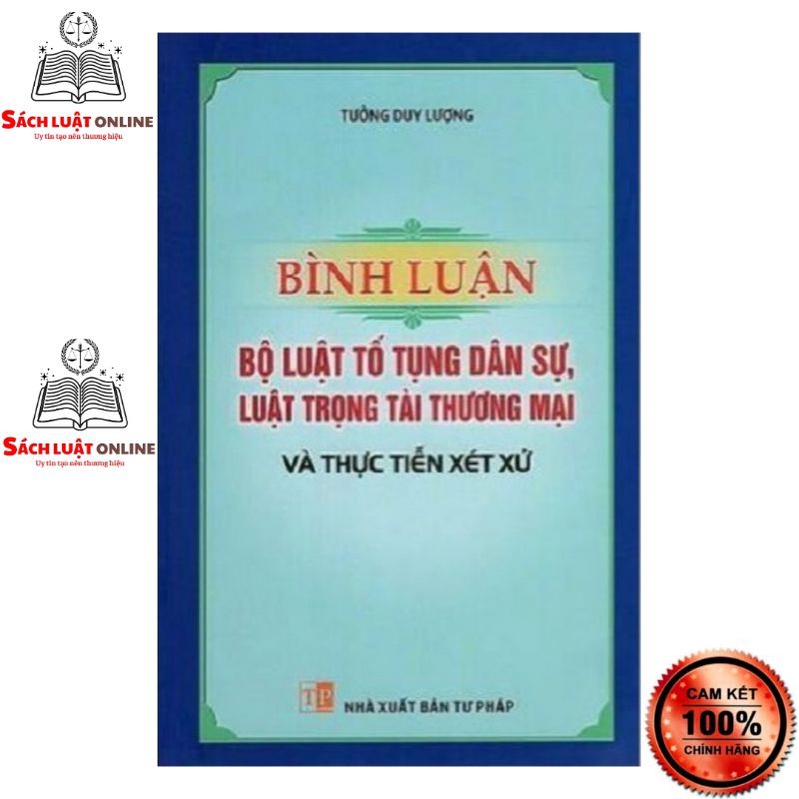 Sách - Bình luận bộ luật tố tụng dân sự, Luật trọng tài thương mại và thực tiễn xét xử