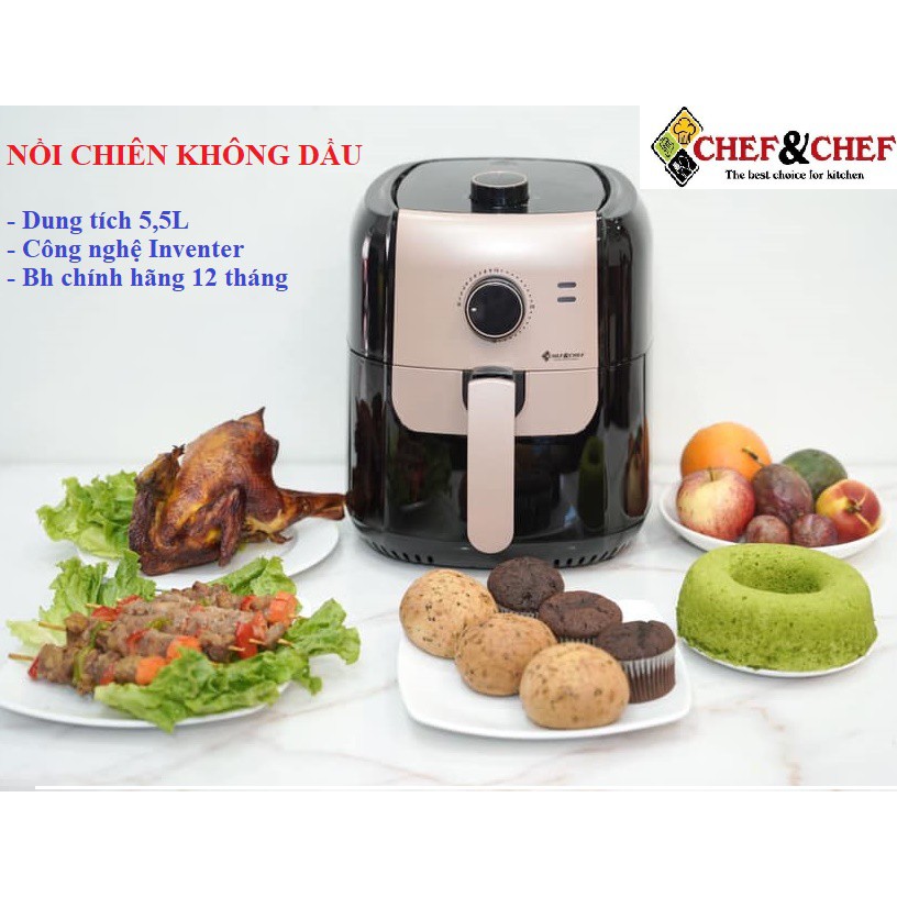 NỒI CHIÊN KHÔNG DẦU CHEF&amp;CHEF DUNG TÍCH ĐẠI 5,5 LÍT [BÁN SỈ GIÁ TỐT]