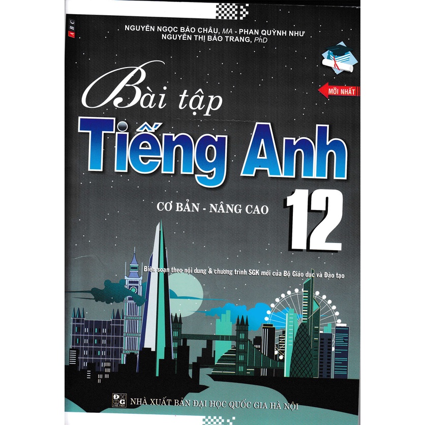 Sách - Bài Tập Tiếng Anh 12 (Cơ Bản Và Nâng Cao)