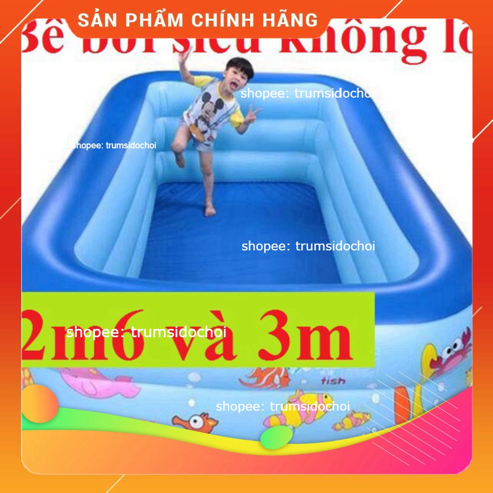 GIÁ SỐC – SIÊU TO- Bể Bơi Phao SIÊU TO- 2m6-3 tầng TẶNG BỘ VÁ PHAO