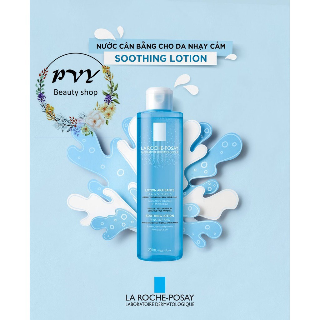 NƯỚC CÂN BẰNG GIÀU KHOÁNG DÀNH CHO DA NHẠY CẢM Toner La roche Posay 200ml #Pvy Beauty