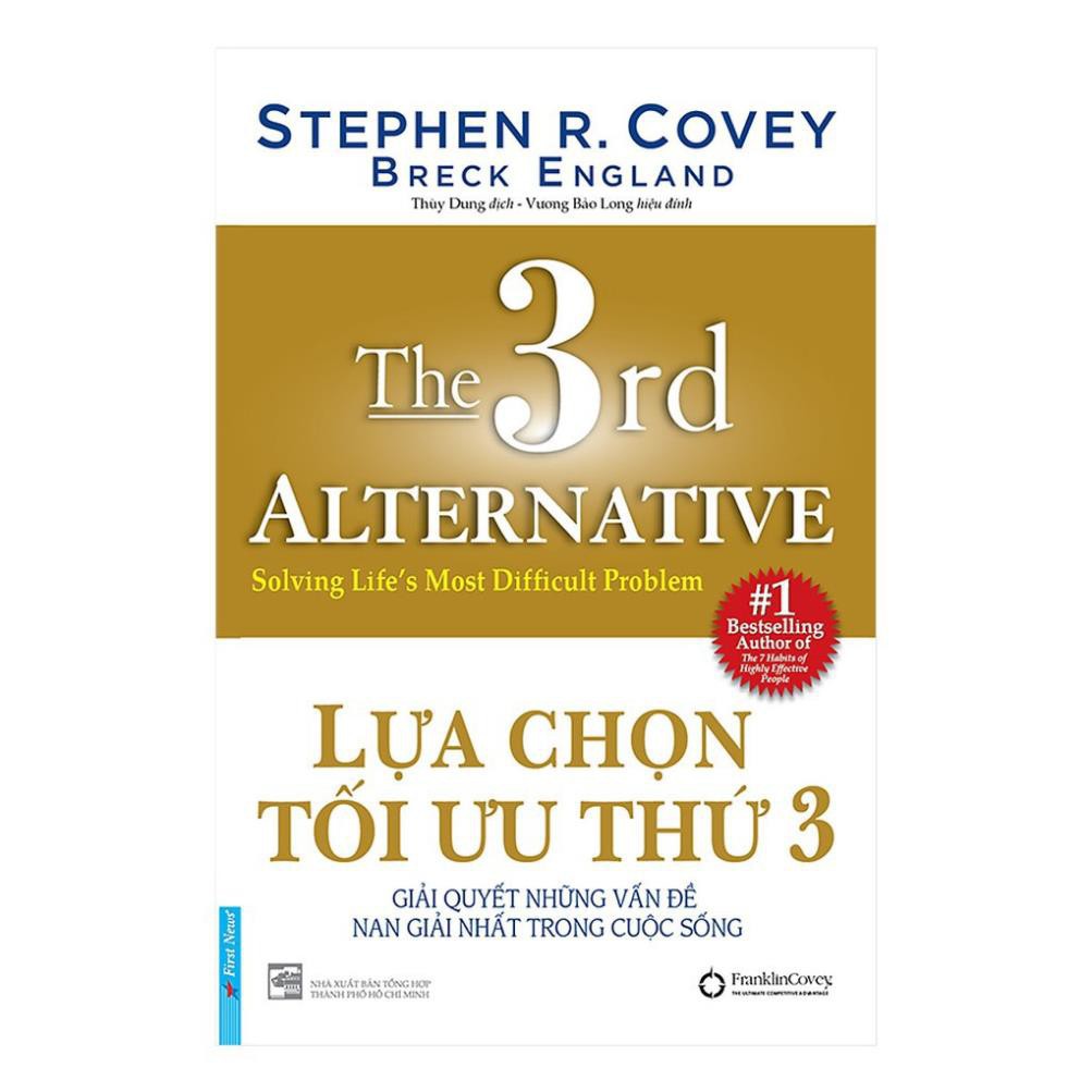 Combo Sách Kỹ Năng Để Cuộc Sống Trở Nên Tốt Đẹp Hơn: Xoay Tư Duy Chuyển Cuộc Đời + Lựa Chọn Tối Ưu Thứ 3 [First News]