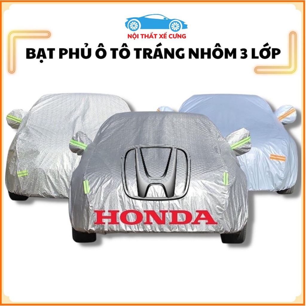 Bạt Phủ Xe Ô Tô Honda CRV, Brio, City, HRV, Accord, Civic, Jazz- Chất Liệu Bạt Tráng Nhôm 3 lớp cao cấp