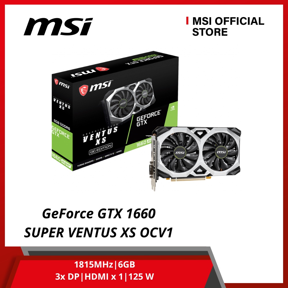 Card màn hình MSI GeForce GTX 1660 SUPER VENTUS XS OCV1 - Hàng Chính Hãng