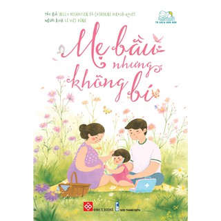 Mẹ Bầu Nhưng Không Bí