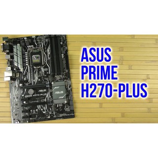 Bo mạch chủ Asus PRIME H270-PLUS hàng tháo máy nguyên bản ngon lành