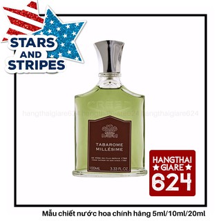 Nước hoa dùng thử Creed Tabarome Test 10ml/20ml Spray / Chuẩn authentic