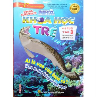 Nhà Khoa Học Trẻ (6-8 Tuổi) - Tập 3: Ai Là Vua Của Biển Cả