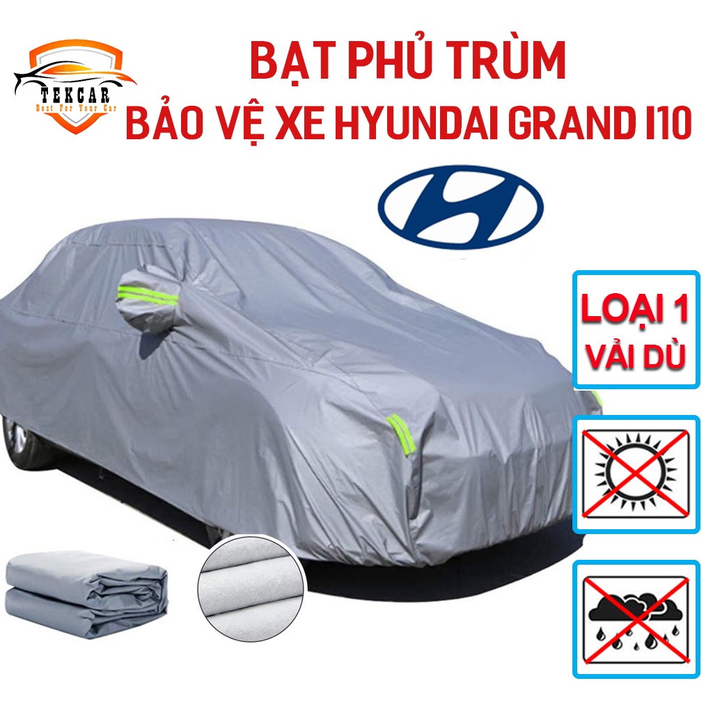 [HYUNDAI I10] Bạt phủ trùm bảo vệ xe ô tô hyundai grand i10 vải dù OXFORD cao cấp , áo trùm xe 5 chỗ chống nắng, mưa