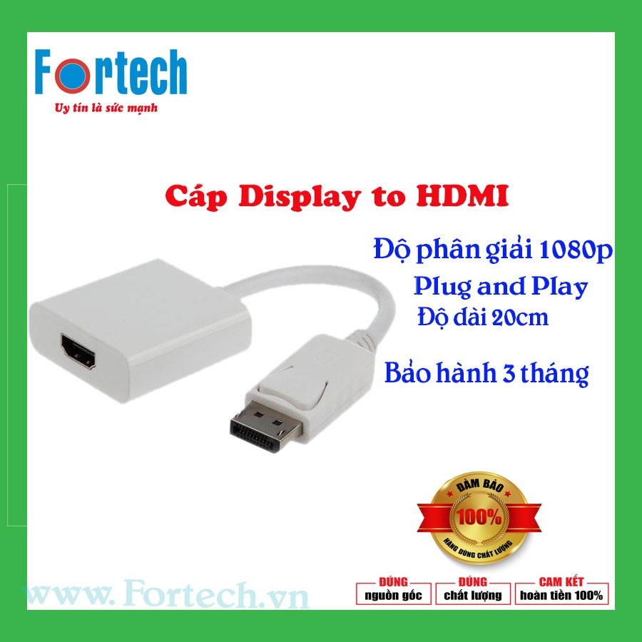 Cáp chuyển Display Port to HDMI - Chuyển từ Máy tính, Laptop qua Máy chiếu hoặc Tivi