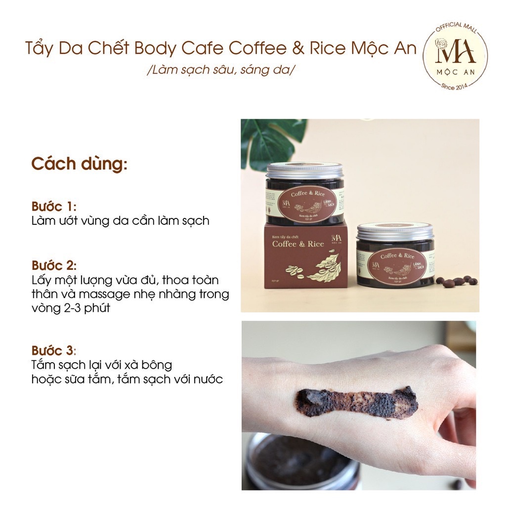 Tẩy Da Chết Body Mộc An Chiết Xuất Cafe Giúp Làm Sạch Sâu, Sáng Da Coffee &amp; Rice 250g