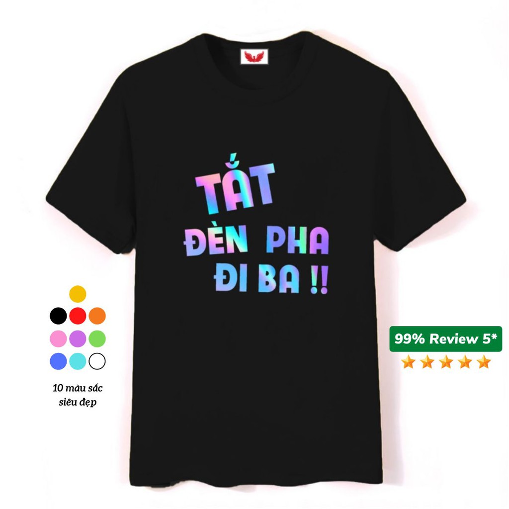 Áo Thun tay lỡ Phản Quang Tắt Đèn Pha Đi Ba form rộng unisex chất Cotton freesize cho nam và nữ, co giãn thoải mái PQ21