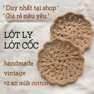 Đế lót ly, miếng lót cốc thấm nước vintage handmade 🧶🧋