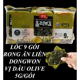 LỐC 9 GÓI RONG BIỂN ĂN LIỀN DONGWON VỊ DẦU OLIVE 5G/GÓI GIÁ RẺ