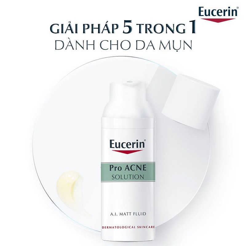 Kem giúp kiểm soát dầu, giảm mụn Eucerin Pro Acne A.I Matt Fluid 50ml