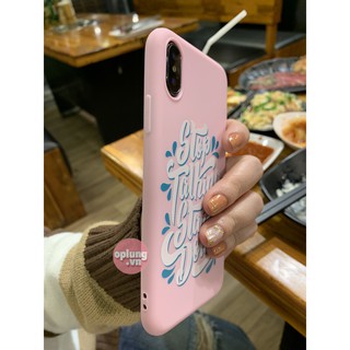 ốp lưng iphone cá tính "stop talking start doing" ốp iphone từ 6 đến 11 pro max a120