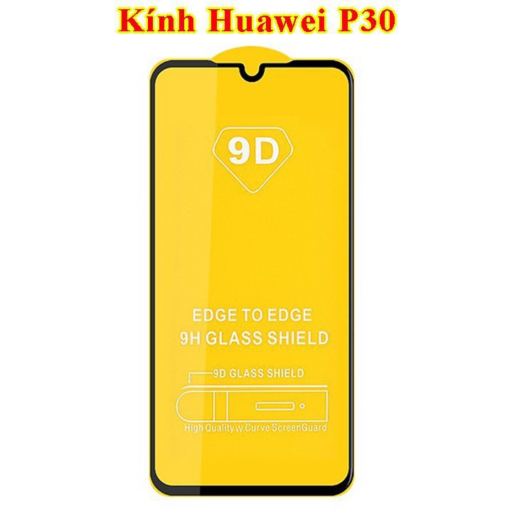 Cường lực Huawei [FREE SHIP] kính cường lực huawei P30, P30 lite, Y9 2019, Y9 prime 2019, Nova 3i, Nova3e chuẩn 9D