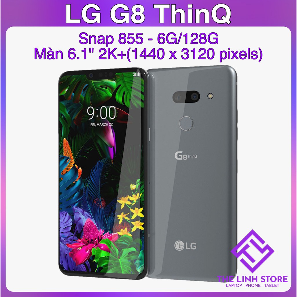 Điện thoại LG G8 ThinQ ram 6G 128G - Snap 855
