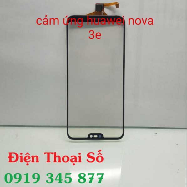 Cảm ứng Huawei Nova 3e