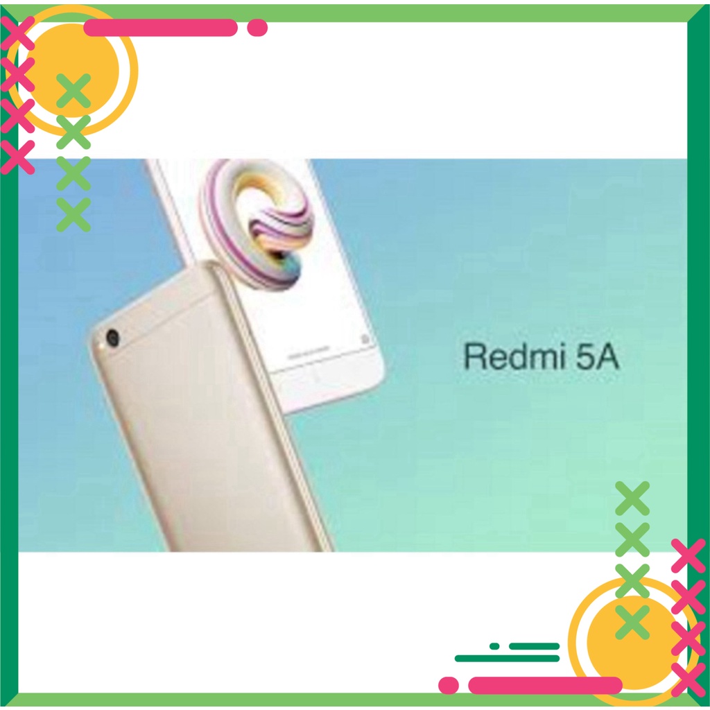 ĐỈNH CHÓP điện thoại Xiaomi Redmi 5a ( Redmi 5 A ) 2sim (2GB/16GB) mới CHÍNH HÃNG - CÓ Tiếng Việt SIÊU HOT