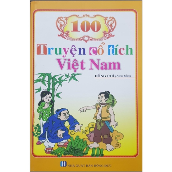 Sách - 100 Truyện Cổ Tích Việt Nam Hay Nhất