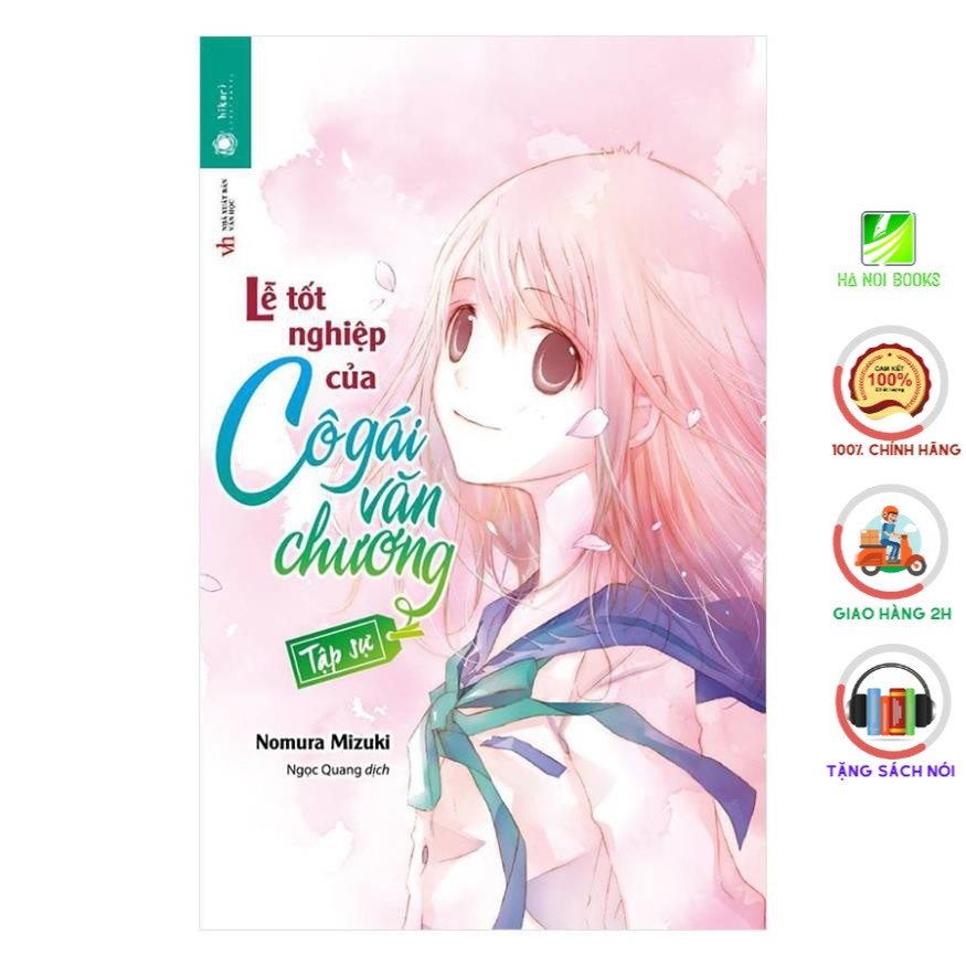 Sách - Lễ Tốt Nghiệp Của Cô Gái Văn Chương Tập Sự - Thái Hà Books