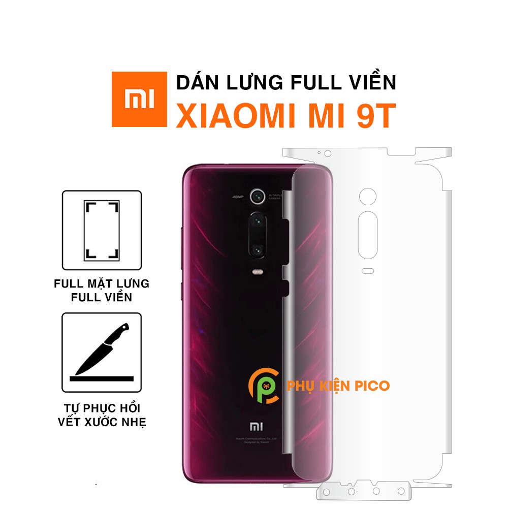 Dán lưng Mi 9T full lưng và viền dẻo trong suốt PPF tự phục hồi vết xước - Dán lưng Xiaomi Mi 9T