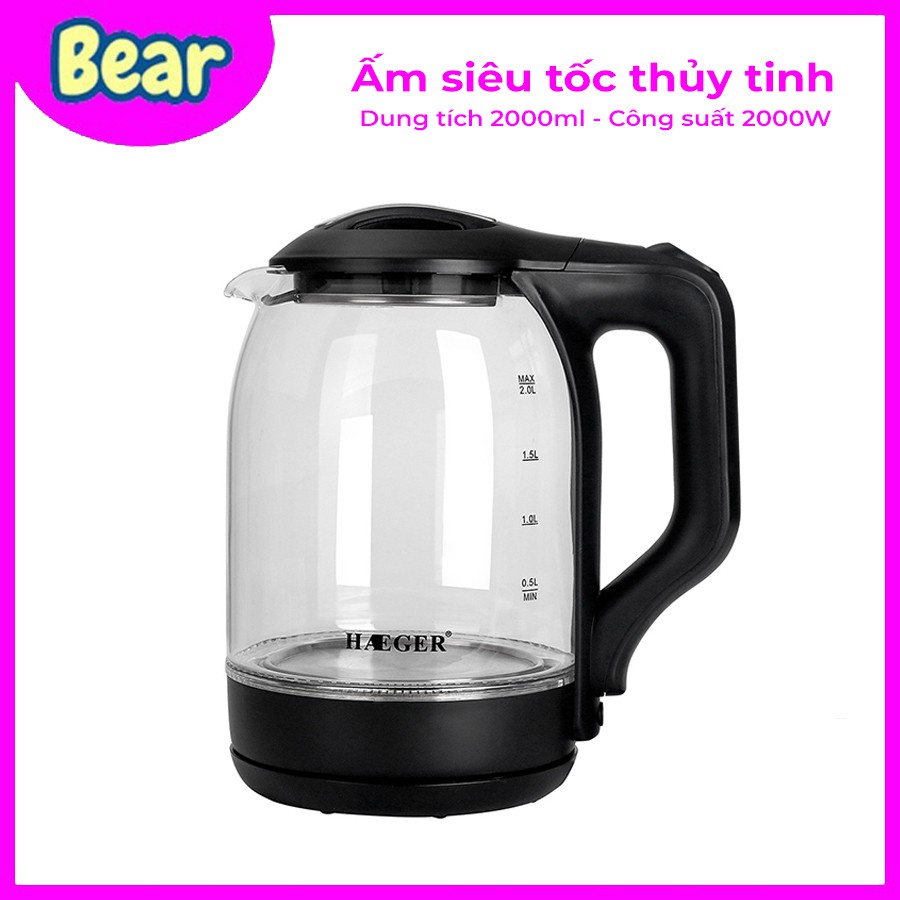 Ấm siêu tốc HAEGER 2 lít, ấm siêu tốc thủy tinh trong suốt công suất 2000W