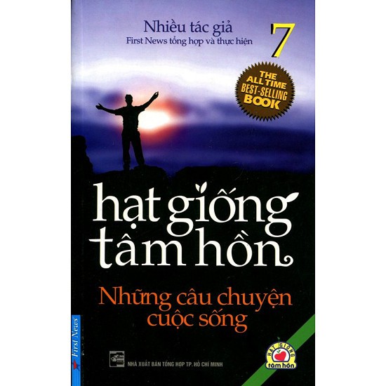 Sách Hạt giống tâm hồn (Tập 7) - những câu chuyện cuộc sống ( giá bìa 42.000vnđ)